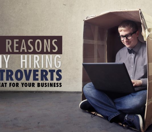 8 Reasons Why Hiring Introverts Is Great For Your Business - TaskQue Blog